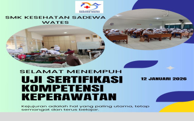 Saatnya Unjuk Skill! Uji Sertifikasi Keperawatan di SMK Kesehatan Sadewa Wates